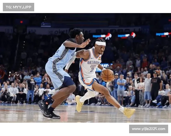 亚历山大单节独得12分，雷霆顶住灰熊反扑锁定胜局